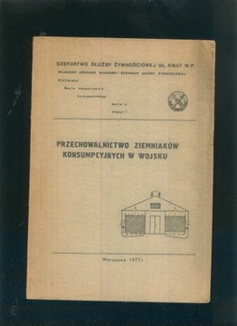Przechowalnictwo ziemniaków konsumpcyjnych w wojsku