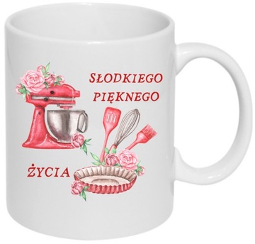 KUBEK PREZENT PRACA HOBBY CUKIERNICZKA PANI DOMU