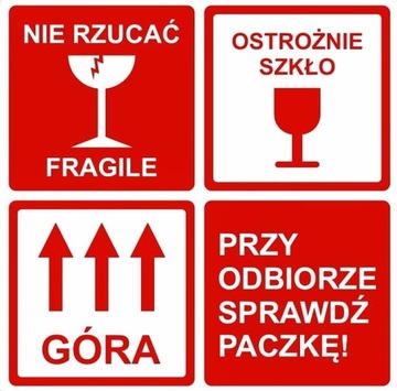 NALEPKI UWAGA SPRAWDŹ PACZKĘ GÓRA SZKŁO FRAGILE