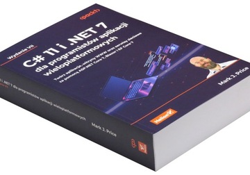 C# 11 i .NET 7 dla programistów aplikacji