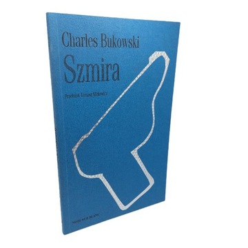 Szmira Charles Bukowski