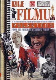 DZIEJE FILMU POLSKIEGO WIESŁAW KOT