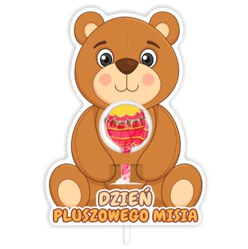 Opakowanie na lizaka upominek - DZIEŃ PLUSZOWEGO MISIA