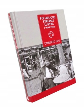 Po drugiej stronie lustra Umberto Eco AUTOGRAF