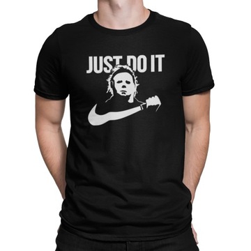 KOSZULKA MICHAEL MYERS JUST DO IT SCARY MOVIE S