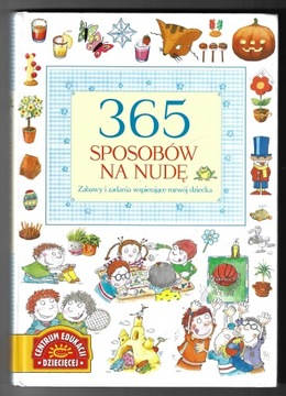 365 способов борьбы со скукой ___ 2009 г.