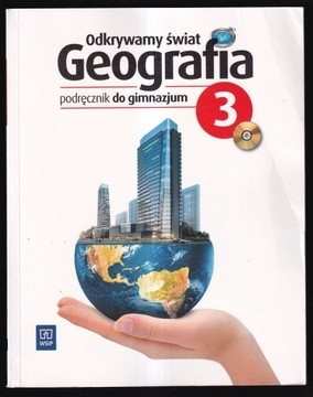 ODKRYWAMY ŚWIAT 3 GEOGRAFIA PODRĘCZNIK GIMNAZJUM