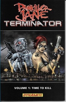 Painkiller Jane Terminator Komiks vol.1 2008 j.ang