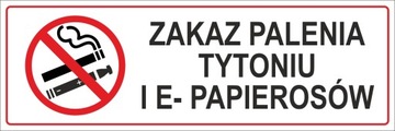 Naklejki ZAKAZ PALENIA TYTONIU i e-papierosów