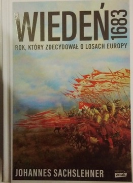 Wiedeń 1683 Johannes Sachslehner