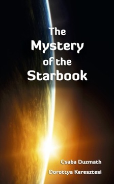 Mystery of the Starbook - Csaba Duzmath EBOOK