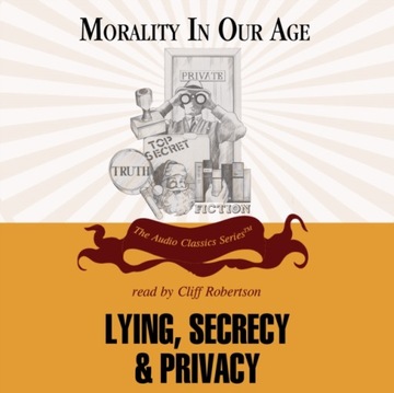 Lying, Secrecy, and Privacy AUDIOBOOK