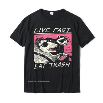 Live Fast! Eat Trash! T-Shirt Hot Sale New T Shirt