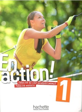 En Action 1 język francuski podręcznik Hachette