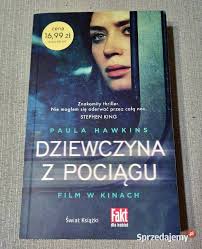 Dziewczyna z pociągu Paula Hawkins /powystawowa