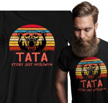 T-SHIRT KOSZULKA MĘSKA PREZENT TATA MYŚLIWY