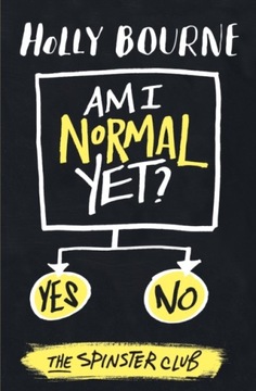 Am I Normal Yet? - Holly Bourne EBOOK