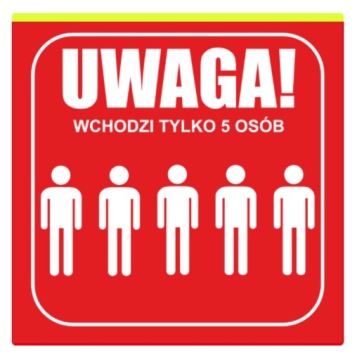 Tabliczka Informacyjna Uwaga Wchodzą Tylko 5 Osób