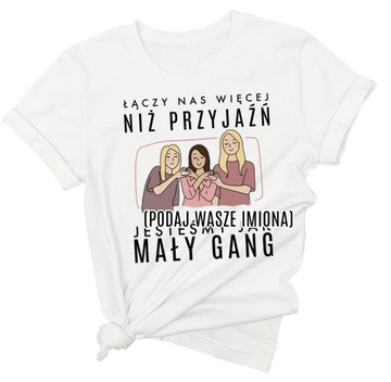 Koszulka dla 3 przyjaciółek prezent urodzinowy S/M