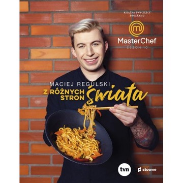 Z różnych stron świata Maciej Regulski