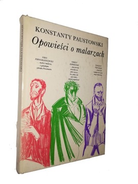 OPOWIESCI O MALARZACH - Konstanty Paustowski (1981)