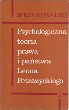 PSYCHOLOGICZNA TEORIA PRAWA I PAŃSTWA, Kowalski