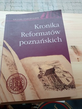 Kronika Reformatorów Poznańskich Jace Wiesiołowski