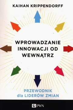 WPROWADZANIE INNOWACJI OD WEWNĄTRZ KRIPPENDORFF