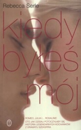 Kiedy byłeś mój