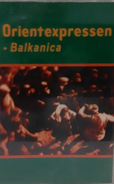 MC Orientexpressen – Balkanica