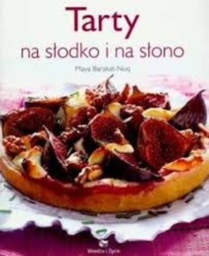 Tarty na słodko i na słono