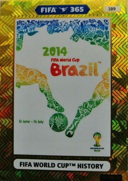 FIFA 365 2021 GOLD 389 WORLD CUP HISTORY 2014