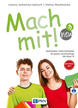 MACH MIT NEU 3 MATERIAŁY ĆWICZENIOWE niemiecki k.6
