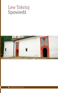 SPOWIEDŹ LEW TOŁSTOJ