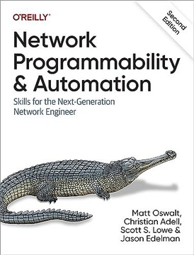 NETWORK PROGRAMMABILITY+AUTOMATION - Matt Et Al Oswalt [KSIĄŻKA]