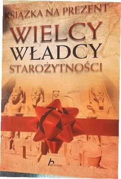 Wielcy władcy starożytności - Agnieszka Bartnik