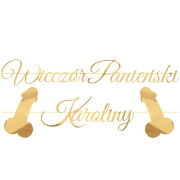 Baner Z Imieniem Na Wieczór Panieński Złoty Penisy Dekoracja Ozdoba Sali