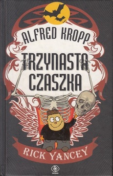 TRZYNASTA CZASZKA *KROPP