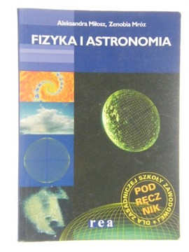 FIZYKA I ASTRONOMIA MIŁOSZ MRÓZ