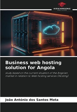 Mota, João António dos Santos Business web hosting solution for Angola: stu