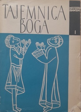 TAJEMNICA BOGA - Misterium Zbawienia