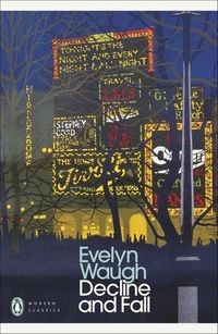 DECLINE AND FALL EVELYN WAUGH