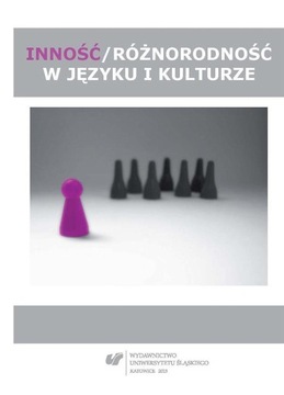 INNOŚĆ / RÓŻNORODNOŚĆ W JĘZYKU I KULTURZE