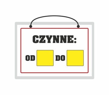 Tabliczka laminowana CZYNNE OD - DO do sklepu A5