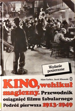 Kino Wehikuł magiczny podróż pierwsza 1913-49