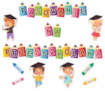 DEKORACJA PRZEDSZKOLNA - PASOWANIE NA PRZEDSZKOLAKA KREDKI (DUŻA) LearnHow