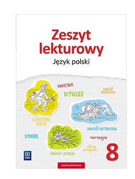 ZESZYT LEKTUROWY KLASA 8 JĘZYK POLSKI WSiP