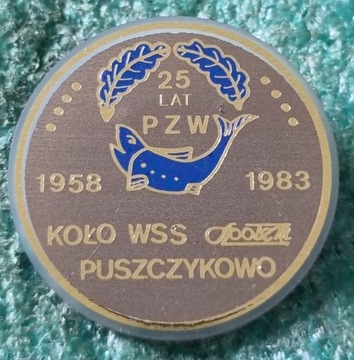 ODZNAKA PZW SPOŁEM KOŁO PUSZCZYKOWO 25L. 1958-1983