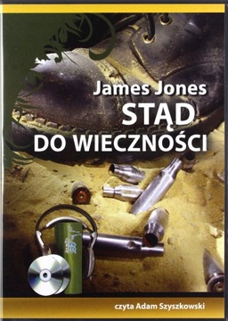 STĄD DO WIECZNOŚCI - JAMES JONES (AUDIOBOOK) (CD-MP3) (2CD)