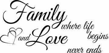 Naklejka na ścianę cytat napis Family where life